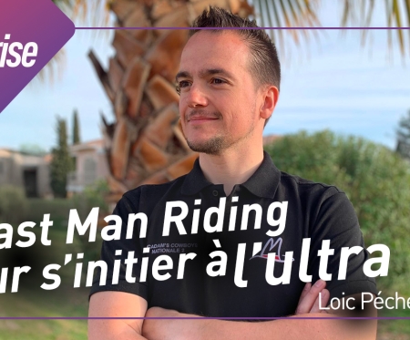 Podcast : Last Man Riding : l’épreuve d’ultra où il ne doit en rester qu’un… - Avec Loic Péché