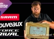 Podcast : Nouveaux groupes SRAM Force and Rival AXS - Guillaume Brassod