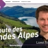 Podcast : Route des Grandes Alpes : L’itinéraire incontournable pour les cyclistes ! - Avec Lionel Terrail