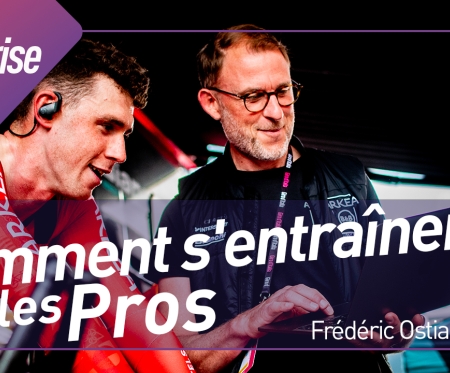 Podcast : Comment s'entraînent les Pros ? Frédéric Ostian, coach de Venturini et Démare