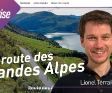 Podcast : Route des Grandes Alpes : L’itinéraire incontournable pour les cyclistes ! - Avec Lionel Terrail